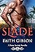 Slade (Stone Society #12.5)