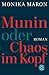 Munin oder Chaos im Kopf