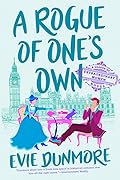 A Rogue of One's Own (A League of Extraordinary Women, #2)