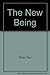 The New Being