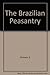 The Brazilian peasantry by Shepard Forman