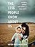 The Less People Know About Us: A Mystery of Betrayal, Family Secrets, and Stolen Identity
