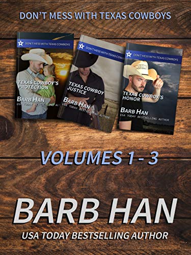 Don't Mess with Texas Cowboys Volumes 1 - 3 (Don't Mess with Texas Cowboys #1-3)