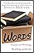 Words: Essays on Writing, R...