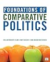 Foundations of Comparative Politics Foundations of Comparative Politics