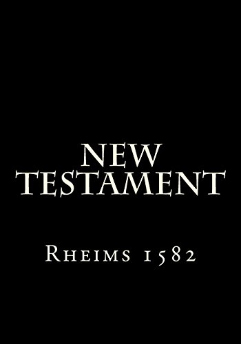 1582 Rheims New Testament (Paperback)