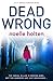 Dead Wrong (DC Maggie Jamie...