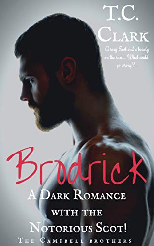 Brodrick (The Campbell Brothers, #1)