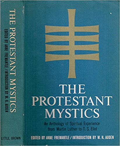 The Protestant Mystics