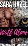 Wolf Alone by Holly Pinke