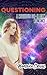 Questioning (Protocol Trilo...