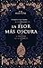La flor más oscura (El perfume de las sombras #1)
