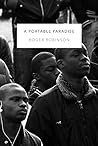 A Portable Paradise by Roger  Robinson