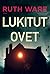 Lukitut ovet by Ruth Ware