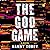 The God Game