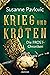 Krieg und Kröten (Die FROST-Chroniken, #1)