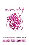 UNRAVELED: Mother...