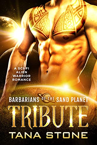 Tribute (Barbarians of the Sand Planet #4)