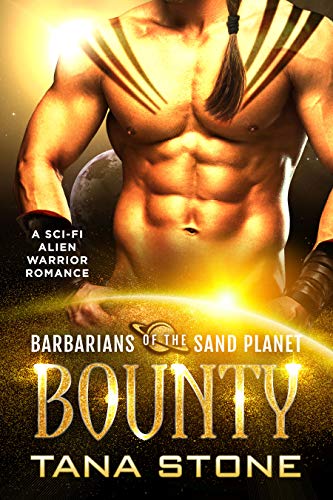 Bounty (Barbarians of the Sand Planet #1)