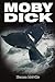 Moby-Dick: or, The Whale (With 19 Illustrations)