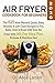 Air Fryer Cookbook for Beginners #2020 by Alice Larsen