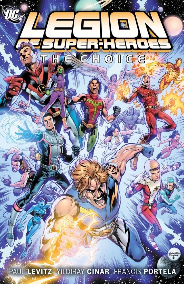 Legion of Super-Heroes, Vol. 1: The Choice (Hardcover)