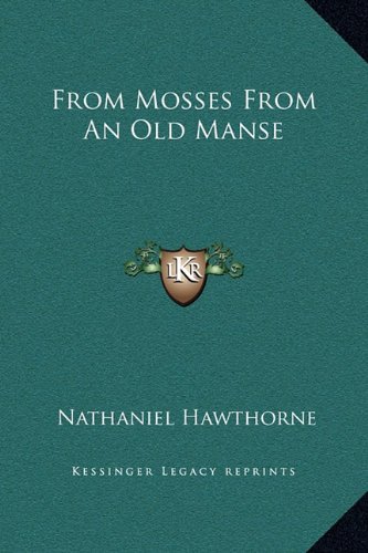 From Mosses from an Old Manse
