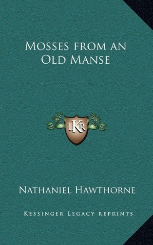 Mosses from an Old Manse