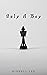 Only A Boy (Book #1)