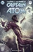 The Fall and Rise of Captain Atom #6