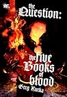 The Question: The Five Books of Blood