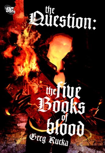 The Question: The Five Books of Blood (Hardcover)