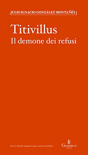 Titivillus: Il demone dei refusi (Kindle Edition)