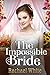 The Impossible Bride by Rachael White