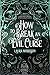 How to Break an Evil Curse ...