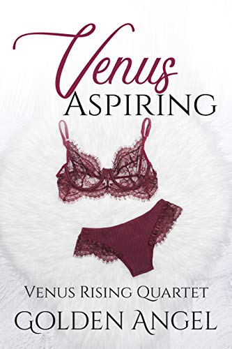 Venus Aspiring (Venus Rising, #2)