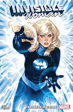 Invisible Woman Partners In Crime By Mark Waid Invisible Woman Partners In Crime By Mark Waid