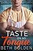 Taste on My Tongue