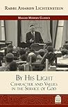 By His Light: Character and Values in the Service of God By His Light: Character and Values in the Service of God