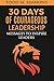 30 Days of Courageous Leadership by Todd Simmons