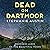 Dead on Dartmoor