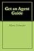 Get an Agent Guide