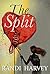 The Split (The Core Series Book 1)