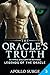 The Oracle's Truth (Legends of the Oracle Book 3)