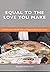 Equal to the Love You Make by Ken Getz