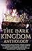 The Dark Kingdom Anthology