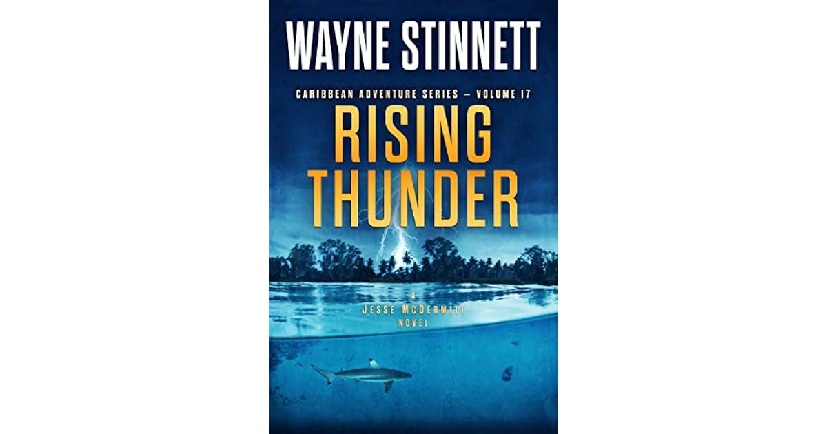 Rising Thunder by Wayne Stinnett
