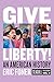 Give Me Liberty!: An American History. Seagull Edition (2)