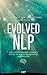 Evolved NLP by Kelley Oswin RSW