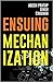 Ensuing Mechanization